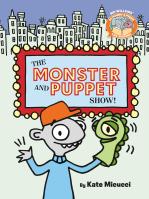 The Monster and Puppet Show!-Elephant & Piggie Like Reading!