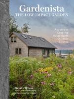 Gardenista: The Low-Impact Garden