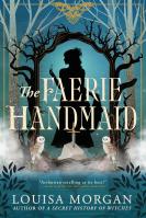 The Faerie Handmaid