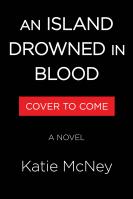 An Island Drowned in Blood