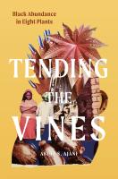 Tending the Vines